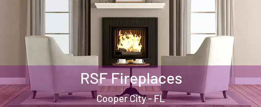  RSF Fireplaces Cooper City - FL
